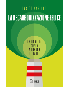 La decarbonizzazione felice