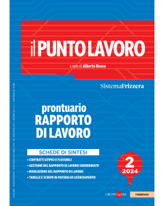 Il Punto Lavoro 2/2024 - Prontuario Rapporto di Lavoro