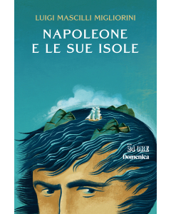 Napoleone e le sue isole