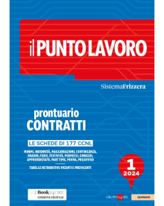 Il Punto Lavoro 1/2024 - Prontuario Contratti