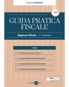 Guida Pratica Fiscale Imposte Dirette - 1° semestre 2024