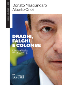 Draghi, Falchi e Colombe