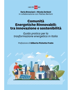 Comunità Energetiche Rinnovabili: tra innovazione e sostenibilità