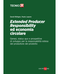 Extended Producer Responsibility ed economia circolare DIGITALE - FORMATO PDF