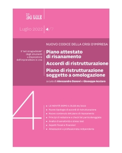 Nuovo Codice della crisi d’impresa. Piano attestato di risanamento. Accordi di ristrutturazione. Piano di ristrutturazione soggetto a omologazione