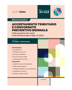 Riforma fiscale 8 - Accertamento tributario e concordato preventivo biennale