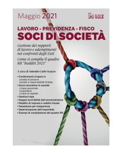 Soci di società - Lavoro - Previdenza - Fisco