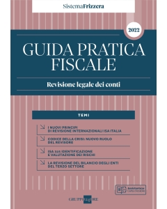 Guida Pratica Fiscale Revisione Legale dei conti 2022