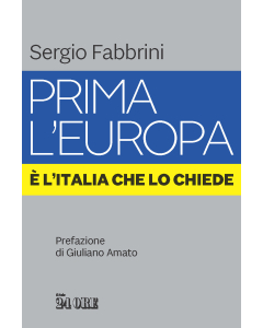 Prima l'Europa.