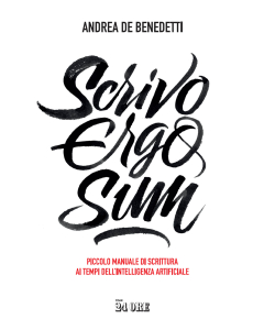 Scrivo ergo sum