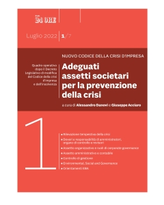 Nuovo Codice della crisi d’impresa. Adeguati assetti societari per la prevenzione della crisi