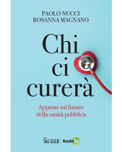 Chi ci curerà