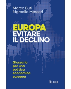 Europa. Evitare il declino