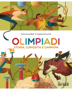 Olimpiadi - Storia, curiosità e campioni