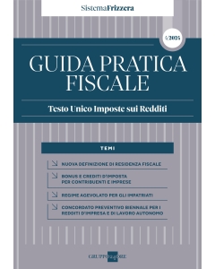 Guida Pratica Fiscale - Testo Unico Imposte sui Redditi 2024