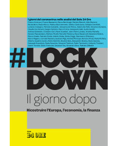 #Lockdown. Il giorno dopo