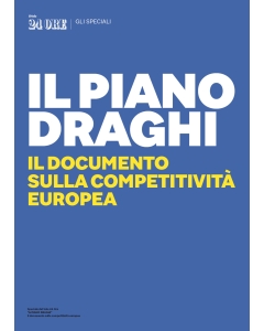 Il piano Draghi - Il documento sulla competitività Europea