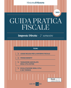 Guida Pratica Fiscale Imposte Dirette - 2° semestre 2023