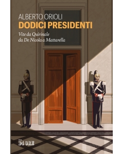 Dodici presidenti