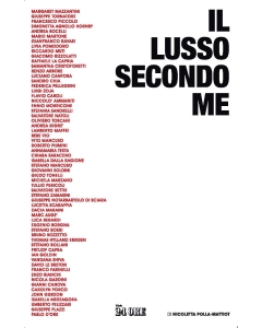 IL LUSSO, SECONDO ME