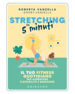 Stretching in 5 minuti